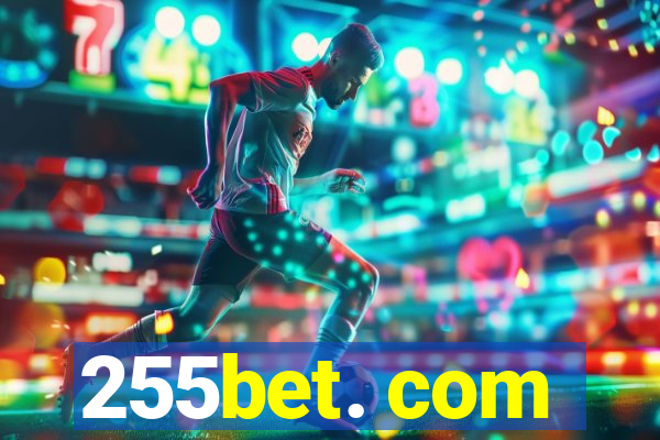 255bet. com